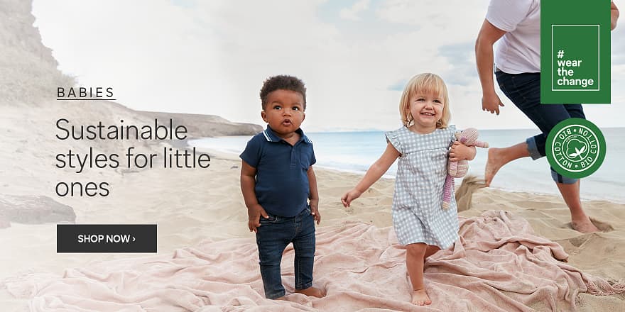 Babies
More sustainable fasion